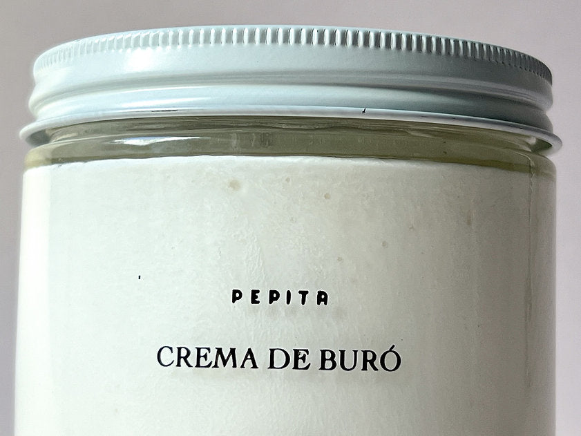 Pepita- Crema de Buró